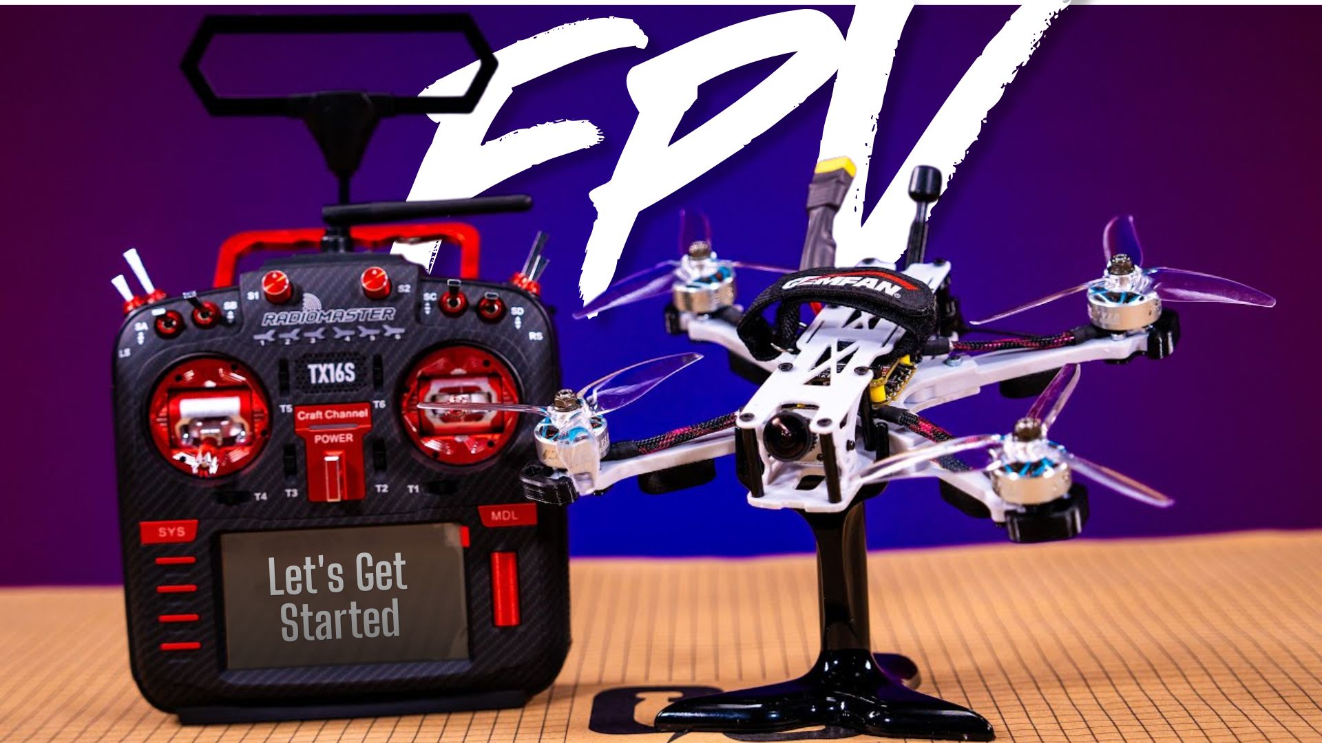FPV lets get started