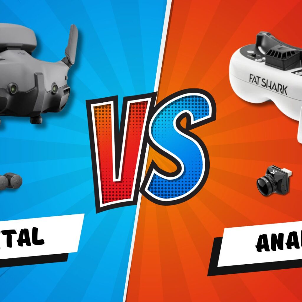 Analog vs Digital FPV: Which System Should You Choose?